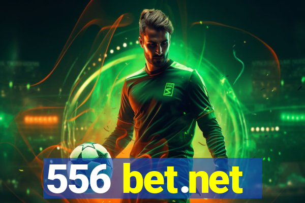 556 bet.net