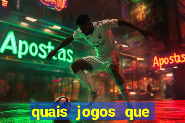 quais jogos que paga dinheiro de verdade