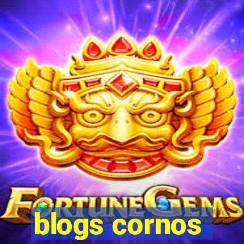 blogs cornos