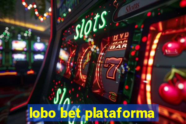 lobo bet plataforma