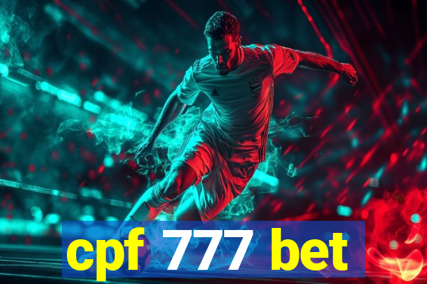 cpf 777 bet