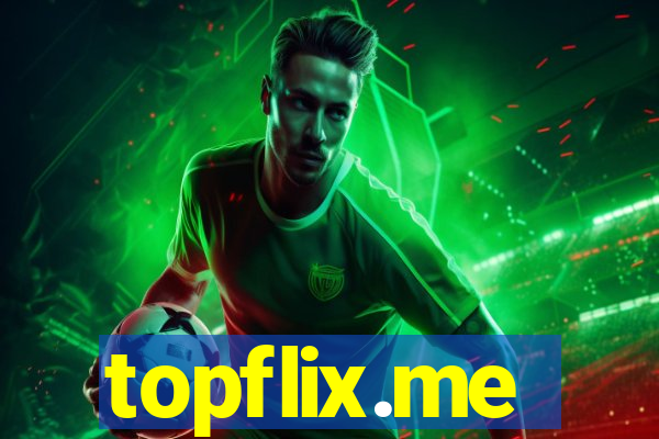 topflix.me