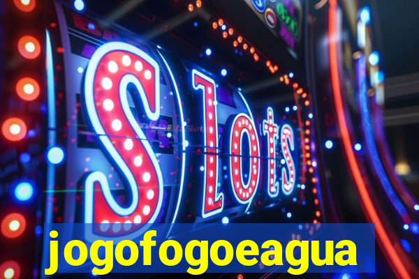 jogofogoeagua