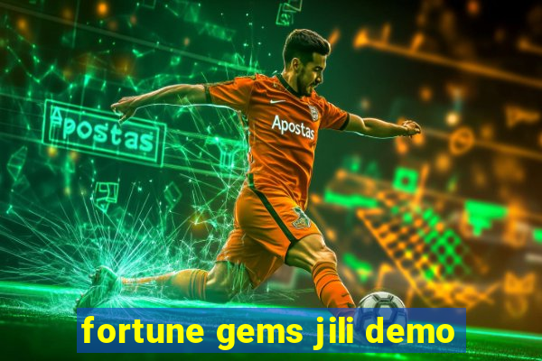 fortune gems jili demo