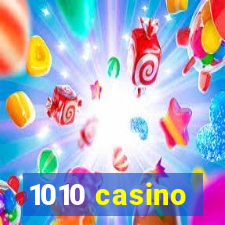 1010 casino
