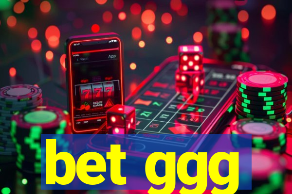 bet ggg