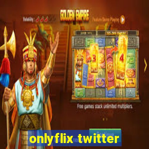 onlyflix twitter