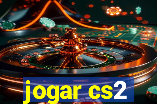jogar cs2