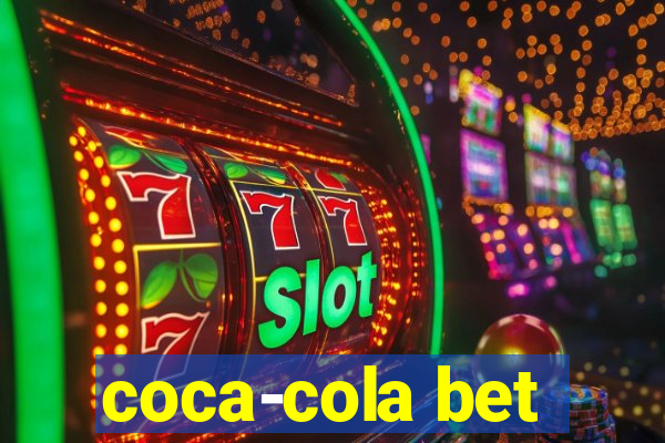 coca-cola bet