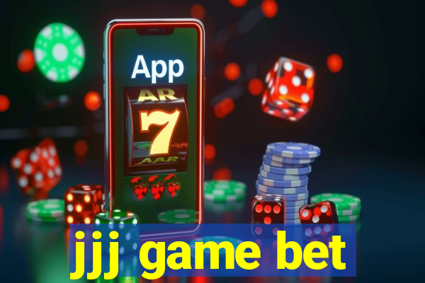 jjj game bet