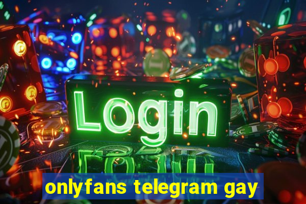 onlyfans telegram gay