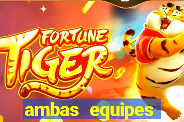 ambas equipes marcam ou mais de 2.5