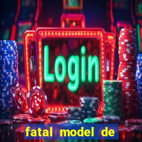 fatal model de porto velho