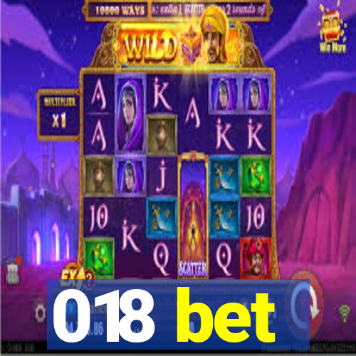 018 bet