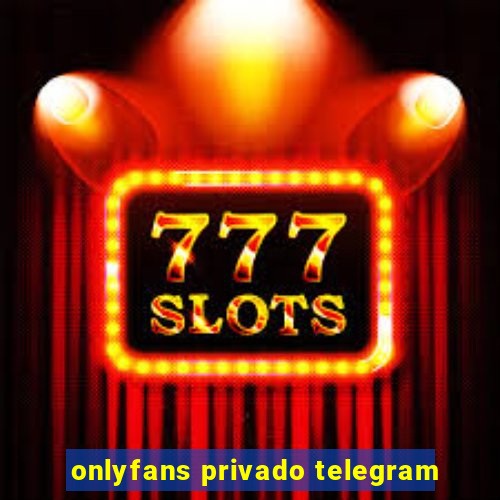 onlyfans privado telegram