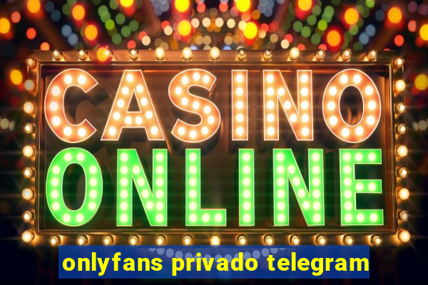 onlyfans privado telegram