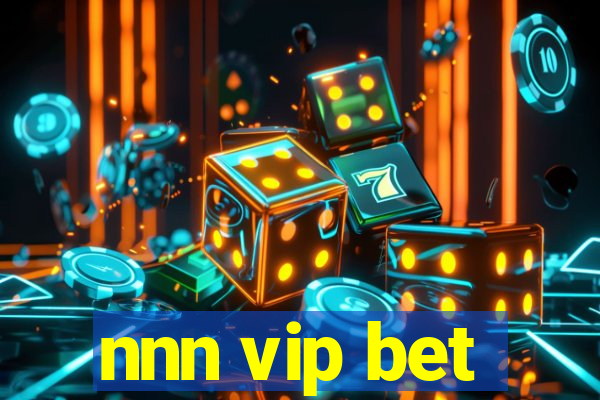 nnn vip bet