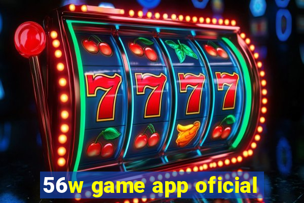 56w game app oficial