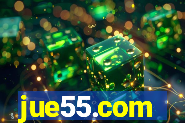 jue55.com
