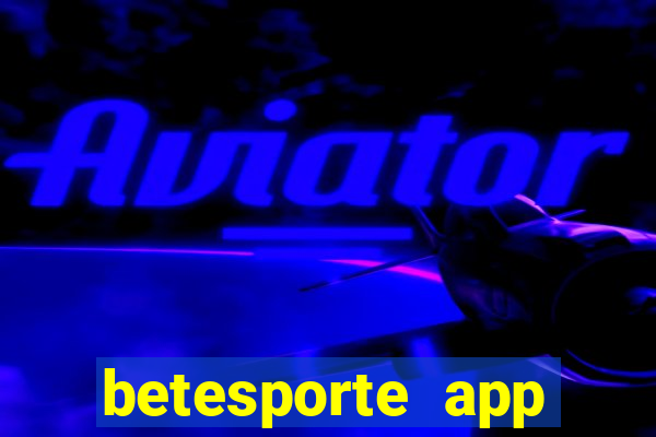 betesporte app download apk