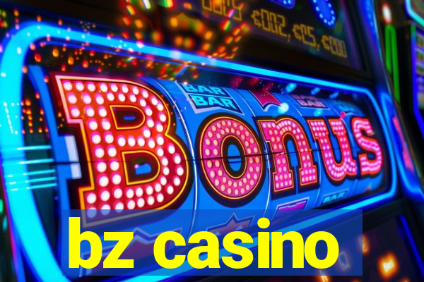 bz casino