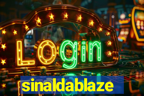 sinaldablaze