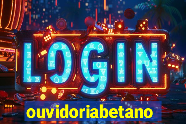 ouvidoriabetano