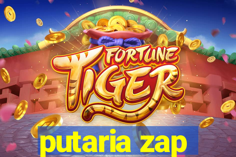 putaria zap