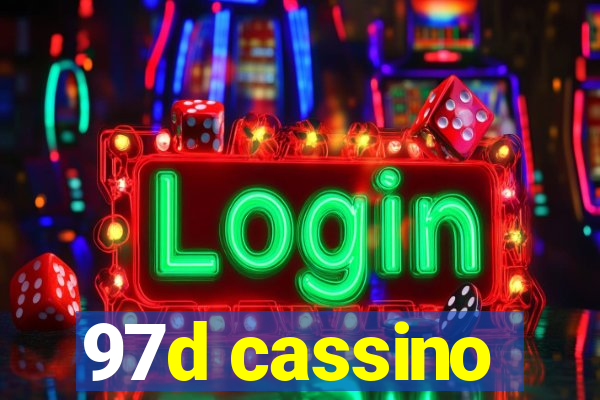 97d cassino