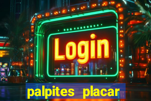 palpites placar exato dos jogos de amanhã