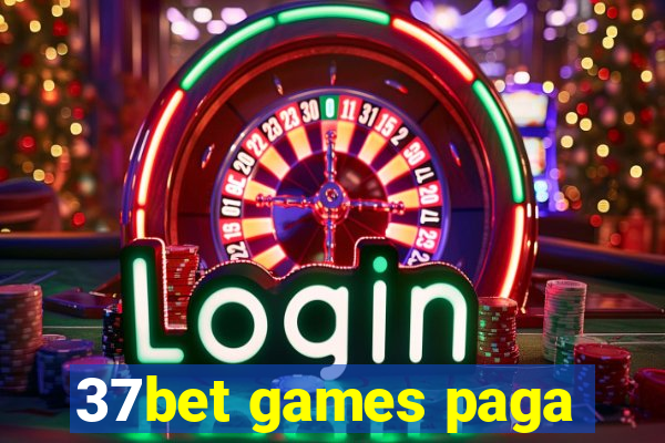 37bet games paga
