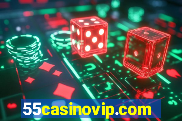 55casinovip.com