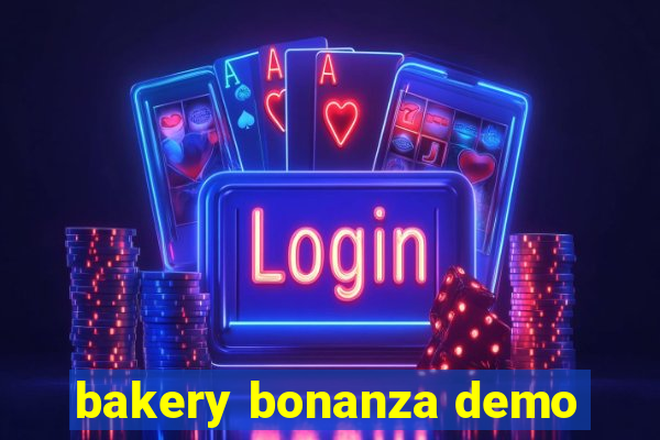 bakery bonanza demo