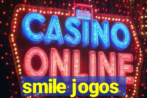 smile jogos