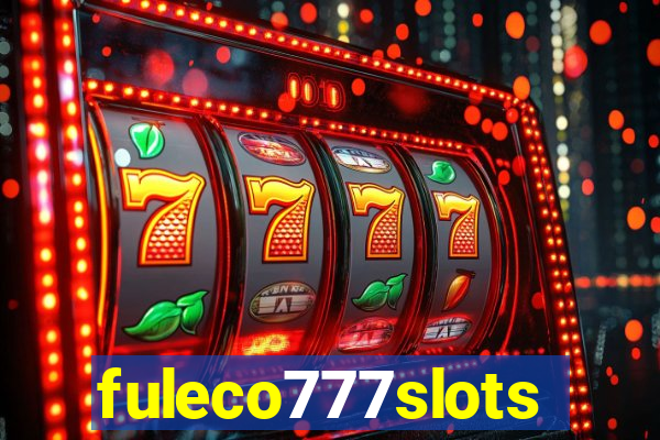fuleco777slots