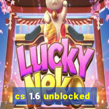 cs 1.6 unblocked