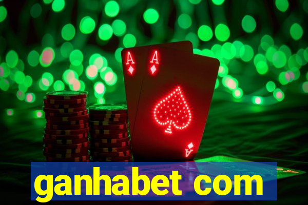 ganhabet com
