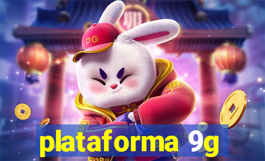 plataforma 9g