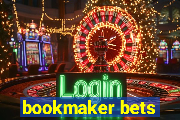 bookmaker bets