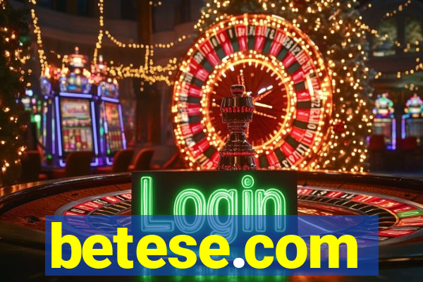 betese.com