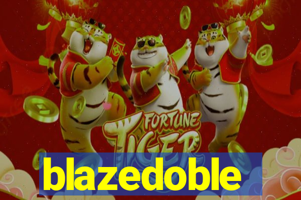 blazedoble
