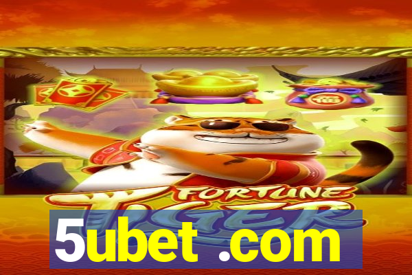 5ubet .com