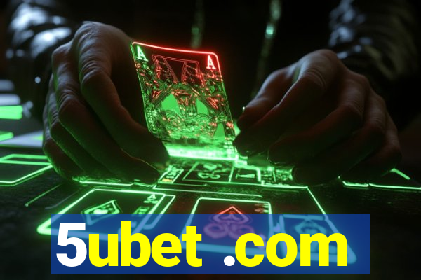 5ubet .com