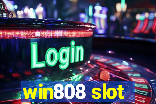 win808 slot