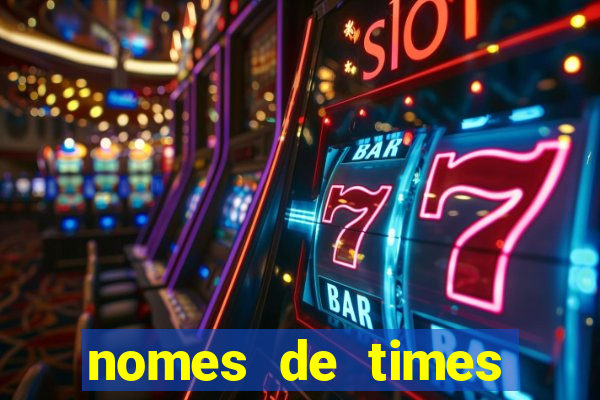 nomes de times europeus criativos