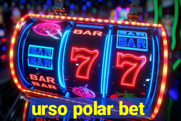 urso polar bet