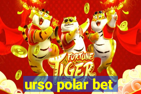 urso polar bet