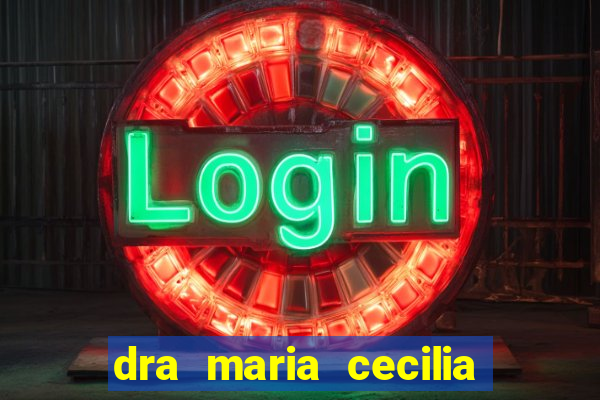 dra maria cecilia cardiologista cruzeiro sp