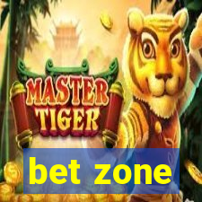bet zone