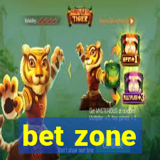 bet zone